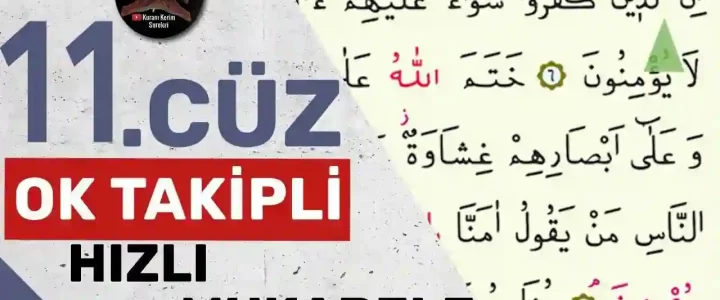 11.Cüz Ok Takipli Hızlı Okuma 11.Cüz Ok Takipli Hızlı Okuma