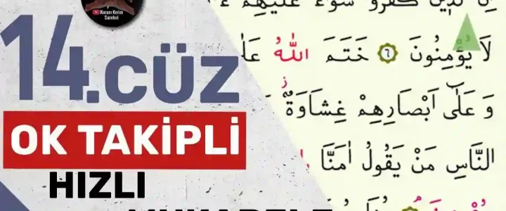 14.Cüz Ok Takipli Hızlı Okuma 14.Cüz Ok Takipli Hızlı Okuma