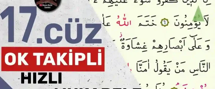 17.Cüz Ok Takipli Hızlı Okuma 17.Cüz Ok Takipli Hızlı Okuma