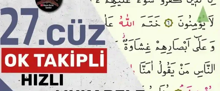 27.Cüz Ok Takipli Hızlı Okuma