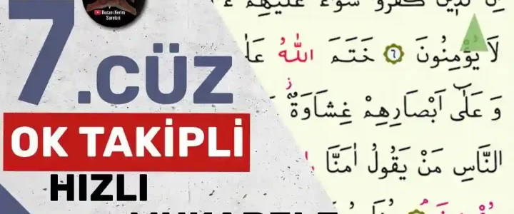 7.Cüz Ok Takipli Hızlı Okuma 7.Cüz Ok Takipli Hızlı Okuma