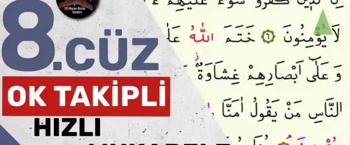 8.Cüz Ok Takipli Hızlı Okuma 8.Cüz Ok Takipli Hızlı Okuma