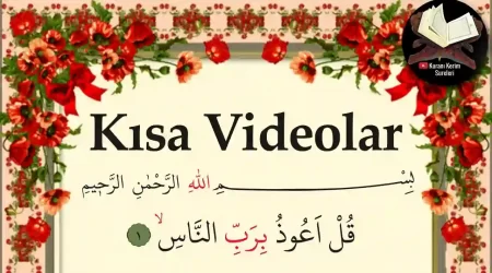 kuranı kerim sureleri kısa videolar