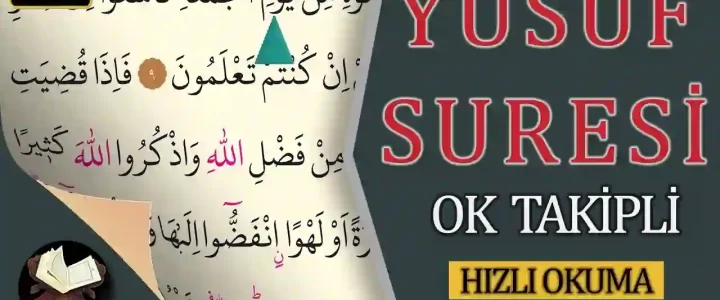 Yusuf Suresi Ok Takipli
